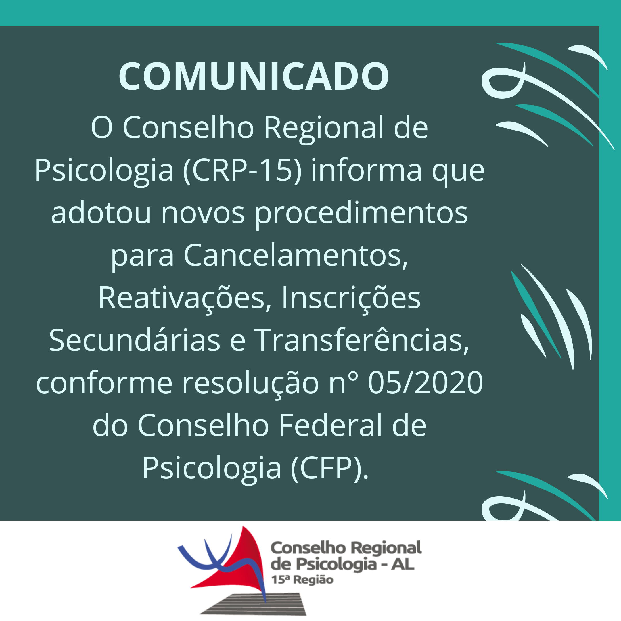 Comunicado CRP-15 sobre Cancelamentos, Reativações, Inscrições Secundárias e Transferências