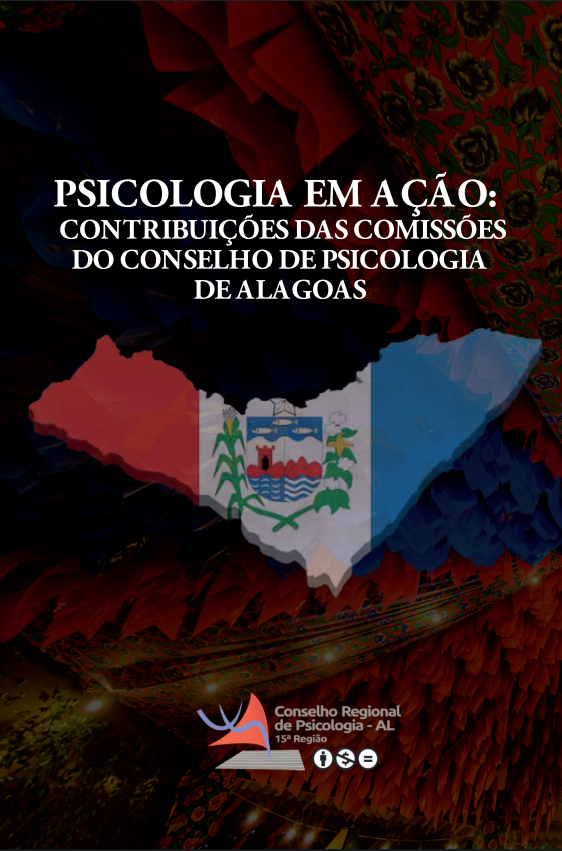 Psicologia em Ação: Contribuições das Comissões do Conselho de Psicologia de Alagoas