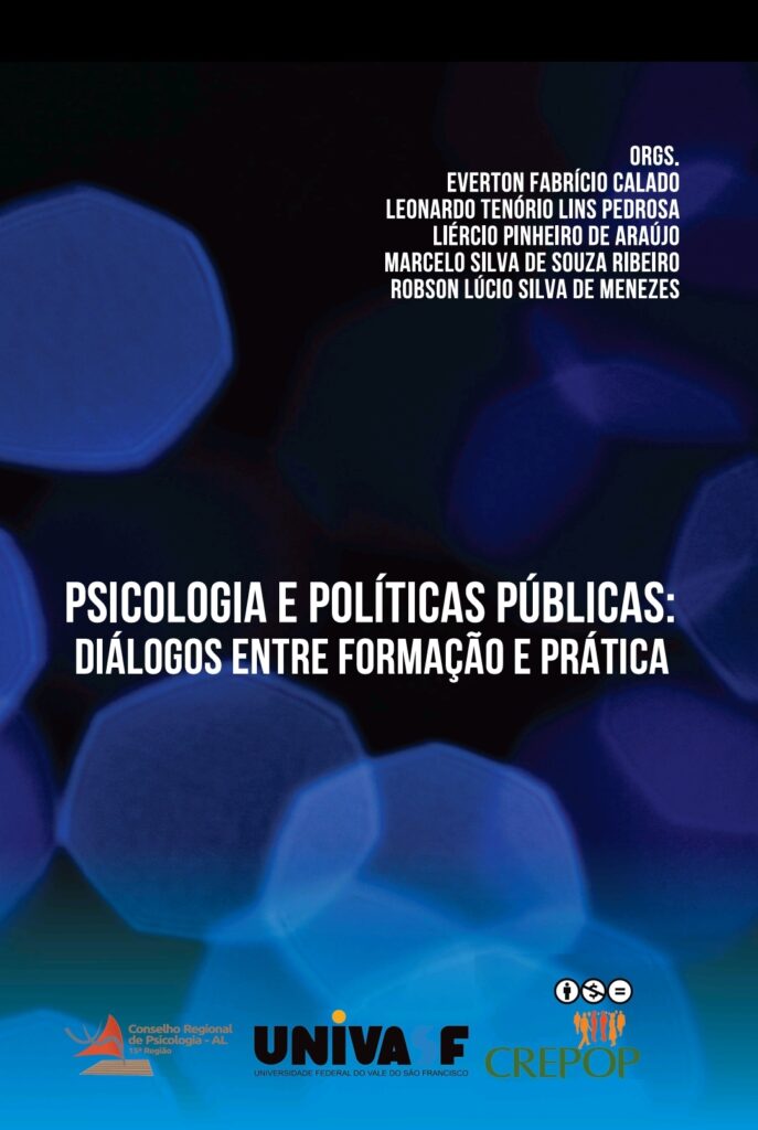 PSICOLOGIA E POLÍTICAS PÚBLICAS: DIÁLOGOS ENTRE FORMAÇÃO E PRÁTICA